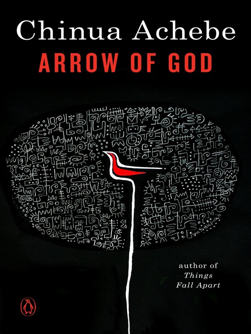 Title details for Arrow of God by Chinua Achebe - Available